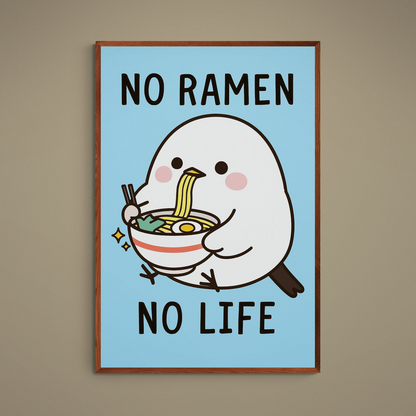 Kawaii bird slurping ramen with No Ramen No Life text on pastel blue matte poster